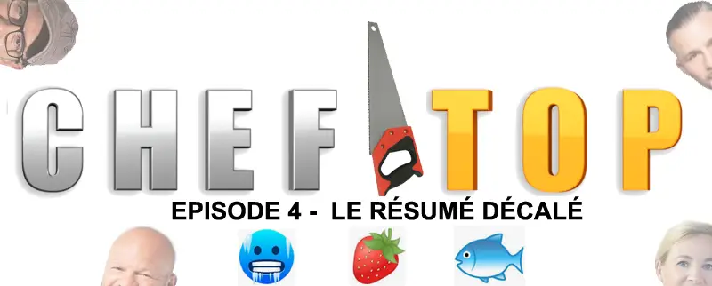 Top chef Saison 13: Épisode 4-Le résumé décalé