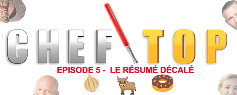Top chef Saison 13: Épisode 5-Le résumé décalé