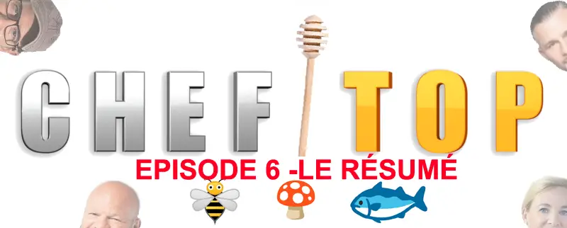 Top chef Saison 13: Épisode 6 -Le résumé décalé